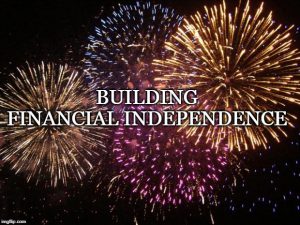 Building Financial Independence